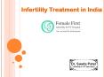 Infertility Treatments in India PowerPoint PPT Presentation