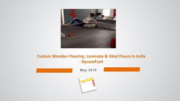 Custom Wooden Flooring, Laminate & Vinyl Floors in India @SquareFoot