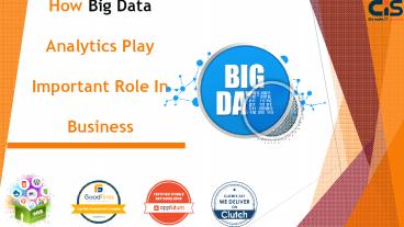 How Big Data analytics play an important role in business