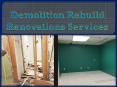 Demolition Rebuild Renovations Services PowerPoint PPT Presentation