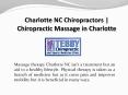 Charlotte NC Chiropractors | Chiropractic Massage in Charlotte PowerPoint PPT Presentation