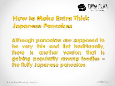 How to Make Extra Thick Japanese Pancakes