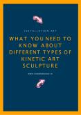 What You Need to Know About Different Types of Kinetic Art Sculpture PowerPoint PPT Presentation