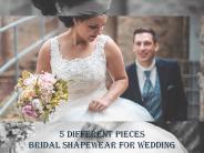 5 Different Pieces Bridal Shapewear for Wedding