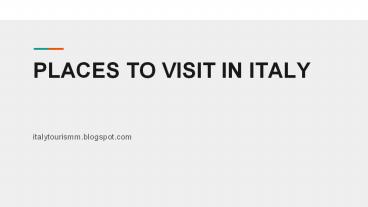 Places to Visit in Italy