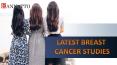 Latest (2019) Breast Cancer Studies PowerPoint PPT Presentation