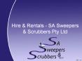 Hire & Rentals - SA Sweepers & Scrubbers Pty Ltd PowerPoint PPT Presentation
