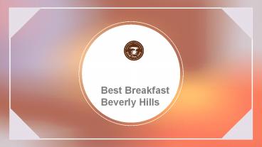 Best Breakfast Beverly Hills