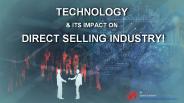 GROWTH OF DIRECT SELLING INDUSTRY AND ITS IMPACT
