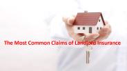 The Most Common Claims of Landlord Insurance