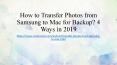 How to Transfer Photos from Samsung to Mac PowerPoint PPT Presentation