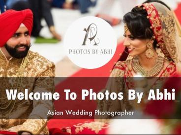 Photos by Abhi Presentation 
