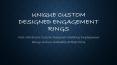 Custom Designed engagement Rings PowerPoint PPT Presentation