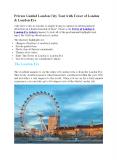 Private Guided London City Tour with Tower of London & London Eye PowerPoint PPT Presentation