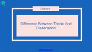 Difference between thesis and dissertation