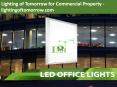 Lighting of Tomorrow for Commercial Property - lightingoftomorrow.com PowerPoint PPT Presentation