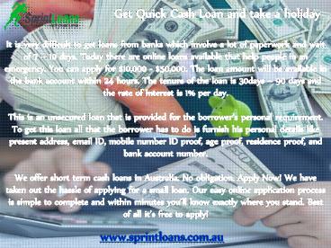 Get Quick Cash Loan and take a holiday