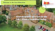 Guardianship services in the UK – Find a Guardian today