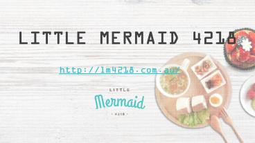 The Local - Little Mermaid Best Family Restaurant Gold Coast