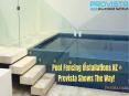 Pool Fencing Installations NZ – Provista Shows The Way! PowerPoint PPT Presentation