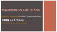 Plumbers in Louisiana Gives The Best Solutions PowerPoint PPT Presentation