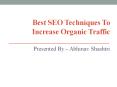 Best SEO Techniques To Increase Organic Traffic PowerPoint PPT Presentation