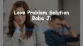 Love Problem Solution Baba Ji (1) PowerPoint PPT Presentation