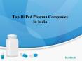 Top 10 PCD Pharma Companies in India PowerPoint PPT Presentation