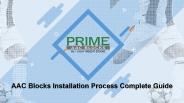 AAC Blocks Installation Process Complete Guide