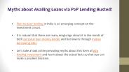 Myths about Availing Loans via P2P Lending Busted