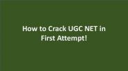 How to Crack UGC NET in First Attempt!