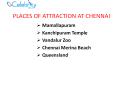Places of Attraction at Chennai PowerPoint PPT Presentation