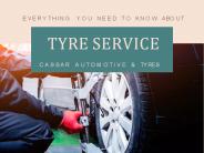 Everything You Need To Know About Tyre Service
