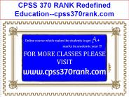 CPSS 370 RANK Redefined Education--cpss370rank.com