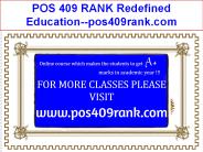 POS 409 RANK Redefined Education--pos409rank.com