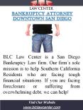 Bankruptcy Attorney San Diego California |(619) 207-4579| blclawcenter.com PowerPoint PPT Presentation