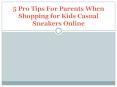 5 Pro Tips for Parents When Shopping for Kids Casual Sneakers Online