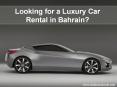 Looking for a Luxury Car Rental in Bahrain? PowerPoint PPT Presentation