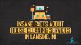 Insane Facts About House Cleaning Services In Lansing MI PowerPoint PPT Presentation