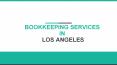 Bookkeeping Services in Los Angeles - QBcure.com PowerPoint PPT Presentation