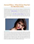 Dermal Fillers – What All Can They Do? - Dr. Marwah Clinic PowerPoint PPT Presentation