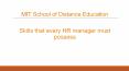 Skills that every HR manager must possess | MIT School of Distance Education PowerPoint PPT Presentation