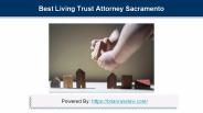 Best Living Trust Attorney Sacramento
