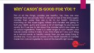 Why Candy Is Good For You?