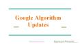 Google Algorithm Update PowerPoint PPT Presentation
