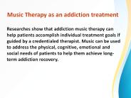 Music Therapy as an addiction treatment