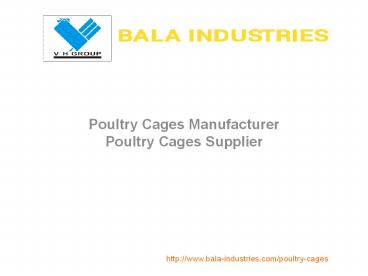 Poultry Cages manufacturer