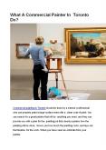 Why Hire Commercial Painter In Toronto for Us? PowerPoint PPT Presentation