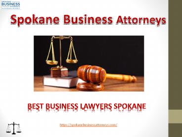 Best Business lawyers Spokane – Top Business Lawyers