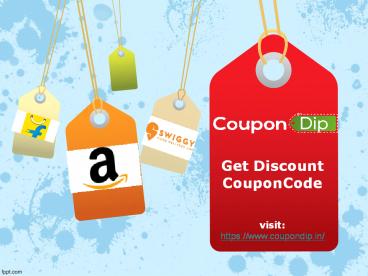 Discount Coupon Code Amazon, Flipkart and Swiggy